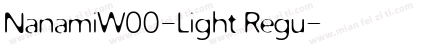 NanamiW00-Light Regu字体转换